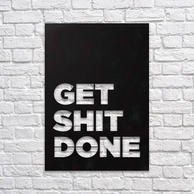 Металлическая интерьерная надпись "GetShitDone"