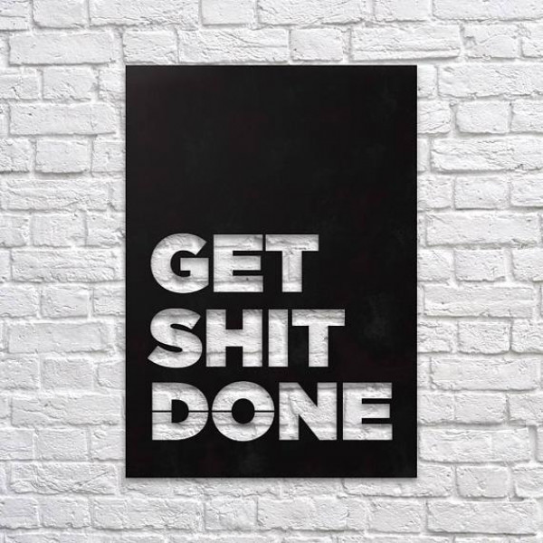Металлическая интерьерная надпись "GetShitDone" из нержавеющей стали для интерьера